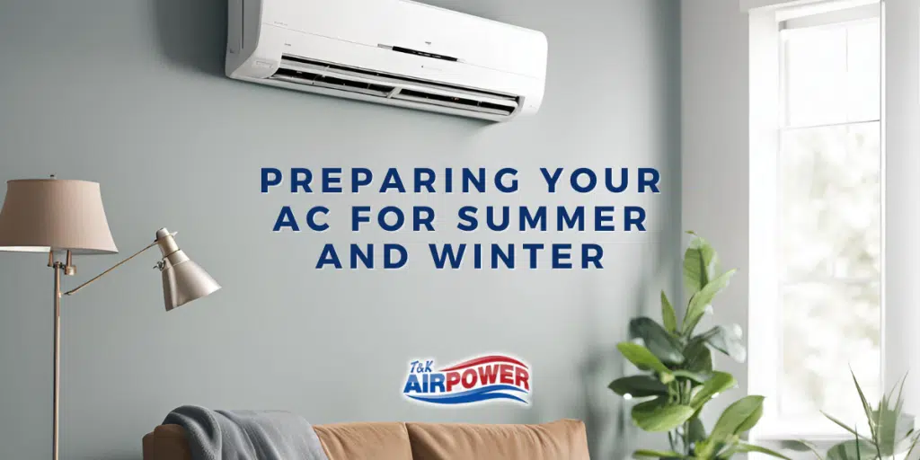 Preparing Your AC for Summer and Winter (1)